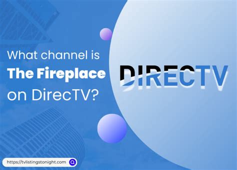 directv fireplace channel 2023|eastlink fireplace channel 2022.